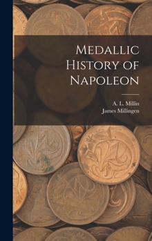 Hardcover Medallic History of Napoleon Book