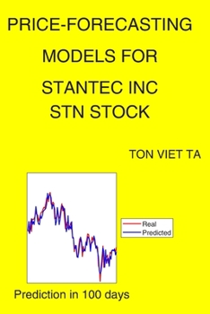 Paperback Price-Forecasting Models for Stantec Inc STN Stock Book