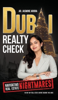 Hardcover Dubai Realty Check: Navigating Real Estate Nightmares Book