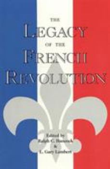 Paperback The Legacy of the French Revolution Book