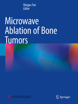 Paperback Microwave Ablation of Bone Tumors Book