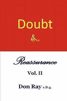 Paperback Doubt and Reassurance Vol. II: The Structure of Purpose Book
