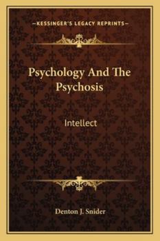 Paperback Psychology And The Psychosis: Intellect Book