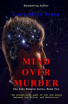 Paperback MIND OVER MURDER The Jake Roberts Series, Book 2: The Jake Roberts Series, Book 2 Book