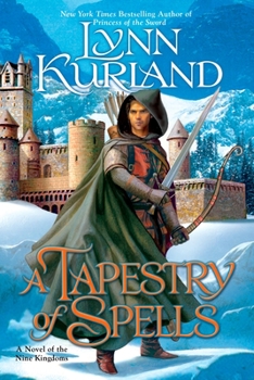 A Tapestry of Spells - Book #4 of the Nine Kingdoms