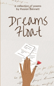 Paperback Dreams Float: A Poetry Collection Book