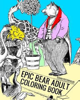 Paperback Epic Bear Adult Coloring Book