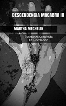 Paperback Descendencia Macabra III: La Revelación [Spanish] Book