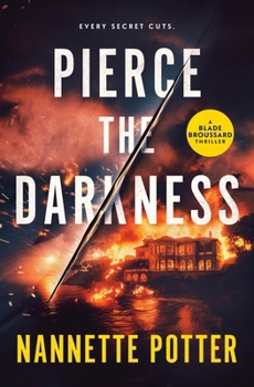 Paperback Pierce the Darkness Book