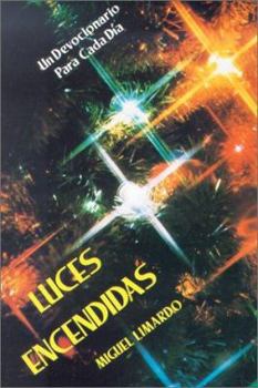 Paperback Luces Encendidas [Spanish] Book