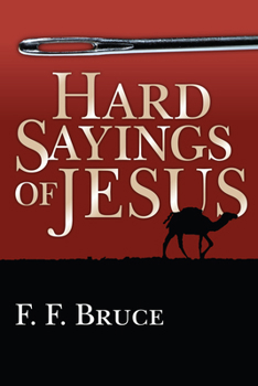 Paperback Hard Sayings of Jesus Book