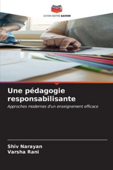 Paperback Une pédagogie responsabilisante [French] Book