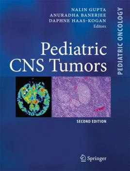 Hardcover Pediatric CNS Tumors (Pediatric Oncology) Book