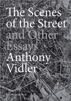 Hardcover The Scenes of the Street and Other Essays Book