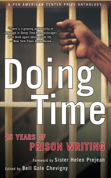 Paperback Doing Time: 25 Years of Prison Writing Book