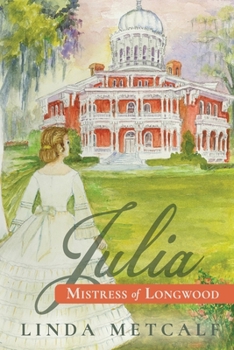 Paperback Julia: Mistress of Longwood Book