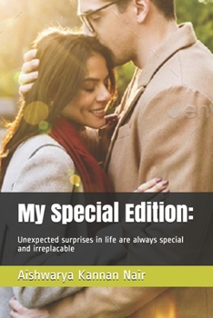 Paperback My Special Edition: Some people come into our life to become too special for us. Book