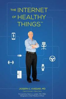 Paperback The Internet of Healthy Things Book