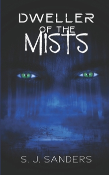 Dweller of the Mists (Tales from the Darvel Exploratory Systems)