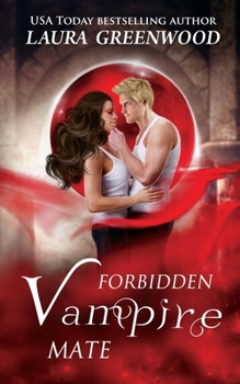 Forbidden Vampire Mate - Book #3 of the MatchMater Paranormal Dating App