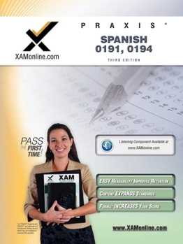 Paperback Praxis Spanish 0191, 0194 Teacher Certification Test Prep Study Guide Book