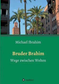 Paperback Bruder Brahim [German] Book