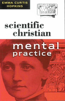 Paperback Scientific Christian Mental Practice Book