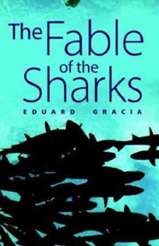 Paperback The Fable of the Sharks Book