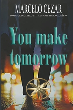 Paperback You Make Tomorrow Book