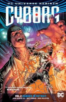 Paperback Cyborg Vol. 2: Danger in Detroit (Rebirth) Book