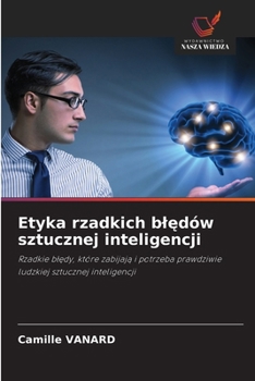 Paperback Etyka rzadkich blędów sztucznej inteligencji [Polish] Book