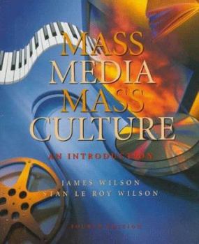 Hardcover Mass Media/Mass Culture: And Introduction Book