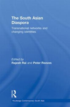 Paperback The South Asian Diaspora: Transnational networks and changing identities Book