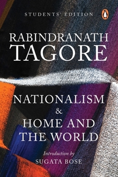 Paperback Nationalism and Home and the World: Students' Edition Book