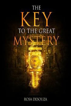 Paperback The Key to the Great Mystery Book