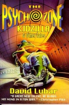 Mass Market Paperback The Psychozone: Kidzilla and Other Tales: Kidzilla and Other Stories Book