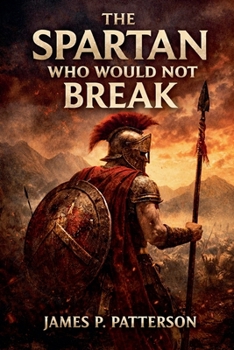 Paperback The Spartan Who Would Not Break Book