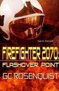 Paperback Firefighter 2070: Flashover Point Book