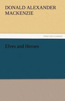 Paperback Elves and Heroes Book