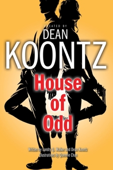House of Odd - Book #3 of the Odd Thomas Graphic Novel