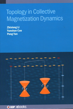 Hardcover Topology in Collective Magnetization Dynamics Book