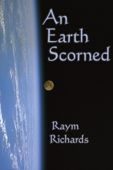 Paperback An Earth Scorned Book