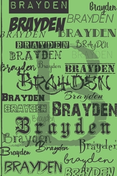 Paperback Brayden: A Black and Green Lined Journal Customized Exclusively for Brayden Book