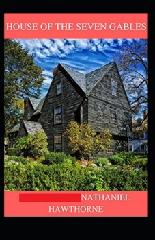 Paperback The House of the Seven Gables Annotated Book