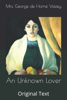 An Unknown Lover: Original Text