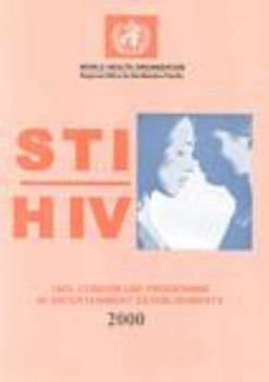 Sti/HIV 100% Condom Use Programme in Entertainment Establishments