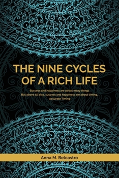 Paperback The Nine Cycles of a Rich Life Book