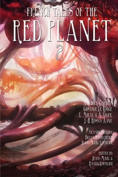 Paperback French Tales of the Red Planet (Volume 2) Book