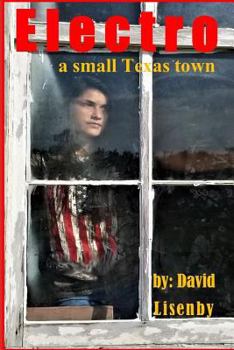 Paperback Electro: a small Texas town Book