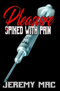 Paperback Pleasure Spiked With Pain Book